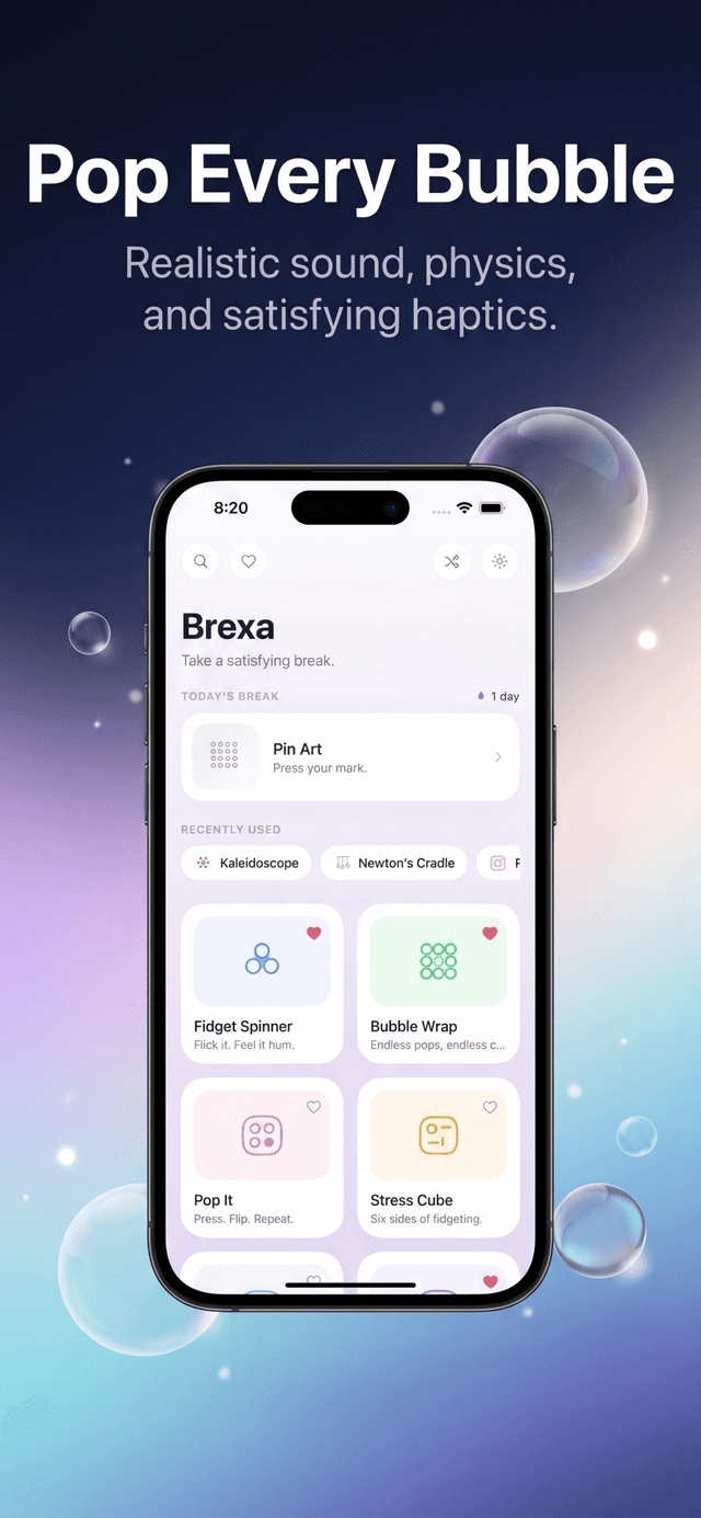 Brexa home screen with today's featured experience, recently used toys, and a grid including Fidget Spinner, Bubble Wrap, Pop It, and Stress Cube.